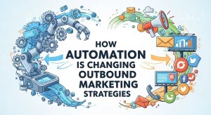 Marketer using automation tools to enhance outbound marketing strategies and improve campaign efficiency