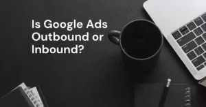 Outbound Marketing