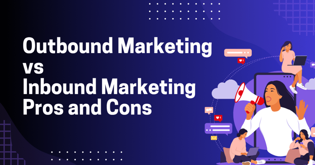 Outbound Marketing