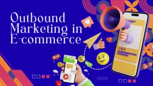 Outbound Marketing