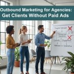 Outbound Marketing for Agencies